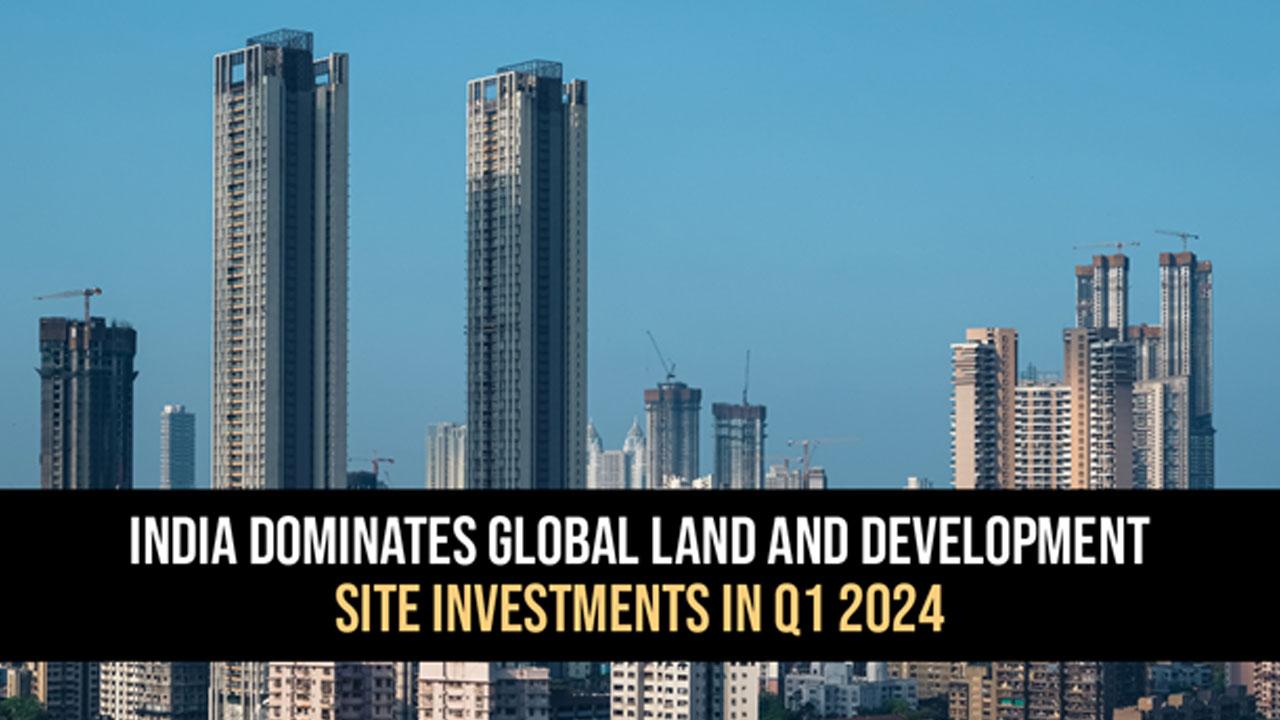 India Enters the List of Top Five Global Destinations for Real Estate Investment